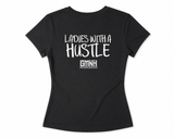 Ladies With A Hustle Shirt