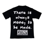 Money to be made - Black shirt